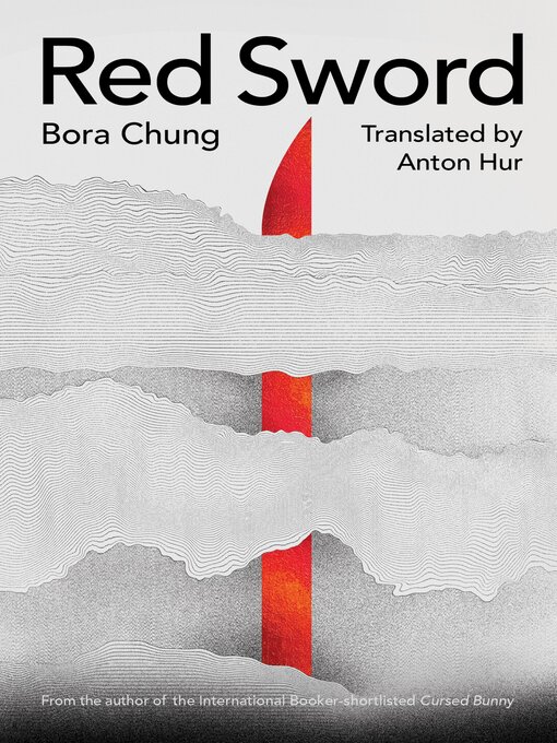 Title details for Red Sword by Bora Chung - Wait list